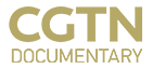 124-CGTN Documentary